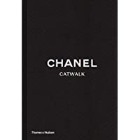 Chanel Catwalk: The Complete Karl Lagerfeld Collections